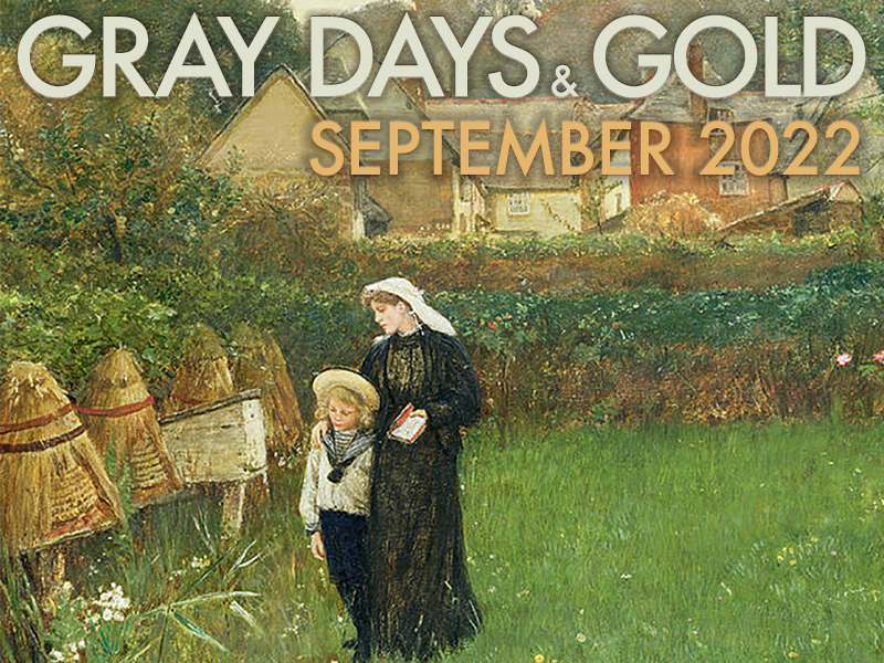 Gray Days and Gold September 2022