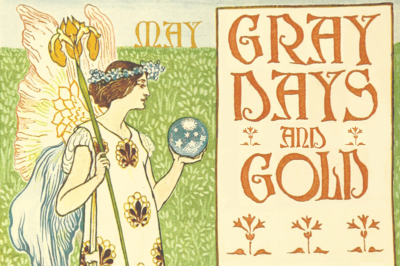 Gray Days and Gold May 2023
